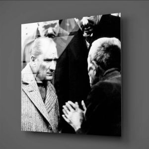 Vatandaşın Sesine Kulak Veren Lider  Atatürk Cam Tablo